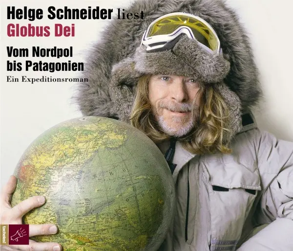 HELGE SCHNEIDER – liest globus dei - vom nordpol bis patagonien (CD)