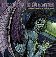 HELLBATS / IRRADIATES – iron maiden´s gonna get you no matter how far (7" Vinyl)