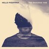 HELLO PIEDPIPER – the raucious tide (CD, LP Vinyl)