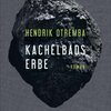 HENDRIK OTREMBA – kachelbads erbe (Papier)