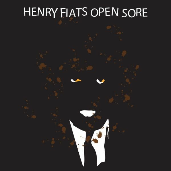 HENRY FIAT´S OPEN SORE – drunk n stoned (7" Vinyl)