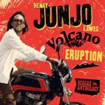 HENRY JUNJO LAWES, volcano eruption - reggae anthology cover