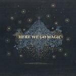 Cover HERE WE GO MAGIC, s/t