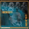 HERESY – face up to it (30 year edition) (LP Vinyl)