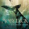 HERMANN MELVILLE/OLIVIER JOUVRAY/PIERRE ALARY – moby dick (Papier)