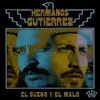 HERMANOS GUTIÉRREZ – el bueno y el malo (LP Vinyl)