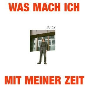 HERR D.K. – was mach ich mit meiner zeit (CD, LP Vinyl)