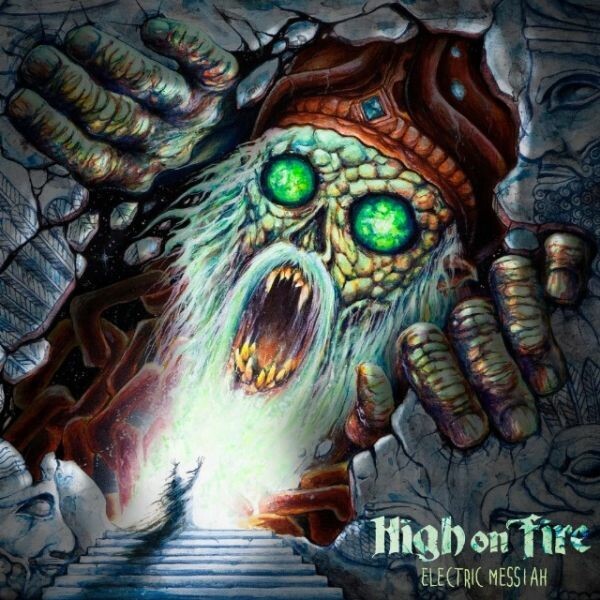 HIGH ON FIRE, electric messiah cover