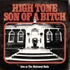 HIGH TONE SON OF A BITCH – live at the hallowed halls (CD, LP Vinyl)