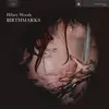 HILARY WOODS – birthmarks (CD, LP Vinyl)