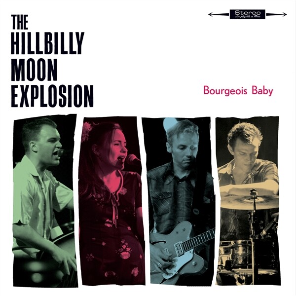 Cover HILLBILLY MOON EXPLOSION, bourgeois baby
