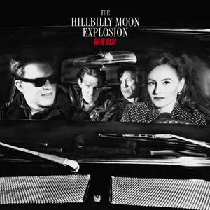 HILLBILLY MOON EXPLOSION – raw deal (CD, LP Vinyl)