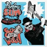 HIPBONE SLIM & THE KNEETREMBLERS – go hog wild (10" Vinyl)