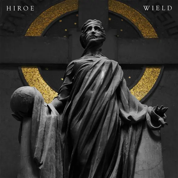 HIROE – wield (CD, LP Vinyl)