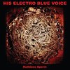 HIS ELECTRO BLUE VOICE – ruthless sperm (CD, LP Vinyl)