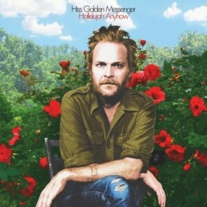 HISS GOLDEN MESSENGER – hallelujah anyhow (CD, LP Vinyl)