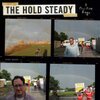 HOLD STEADY – a positive rage (CD)