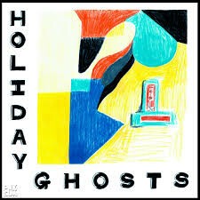HOLIDAY GHOSTS, s/t cover