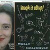 HOLLY GOLIGHTLY – laugh it up (CD)