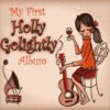 HOLLY GOLIGHTLY – my first... (CD)