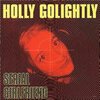 HOLLY GOLIGHTLY – serial girlfriend (CD)