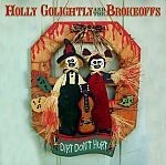 HOLLY GOLIGHTLY & THE BROKEOFFS – dirt don´t hurt (CD, LP Vinyl)