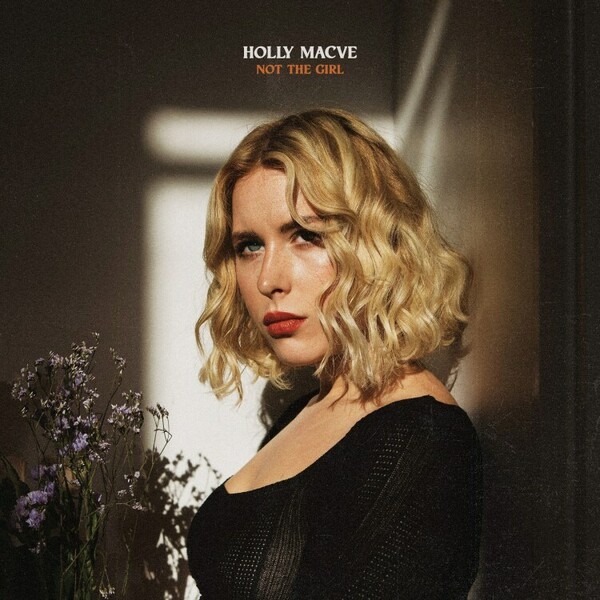 HOLLY MACVE – not the girl (CD, LP Vinyl)