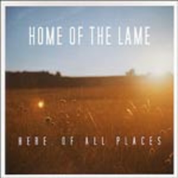 HOME OF THE LAME, here, of all places cover