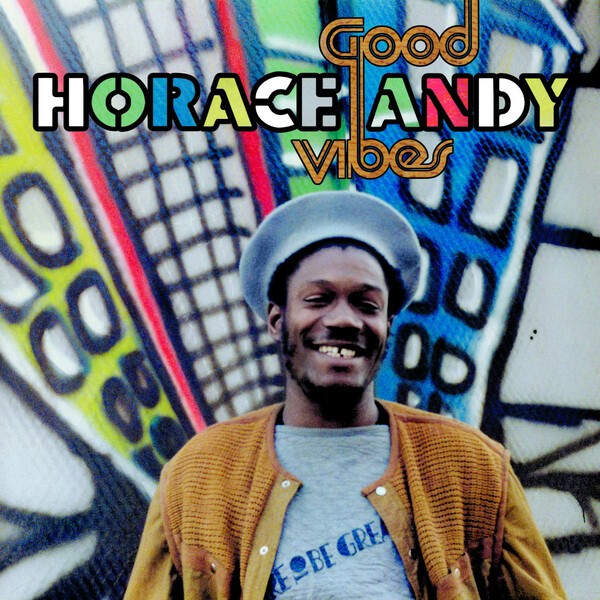 HORACE ANDY – good vibes (LP Vinyl)