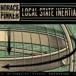 HORACE PINKER – local state inertia (CD)