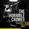 HORRIBLE CROWES – elsie (15th anniversary) (LP Vinyl)