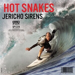 Cover HOT SNAKES, jericho sirens