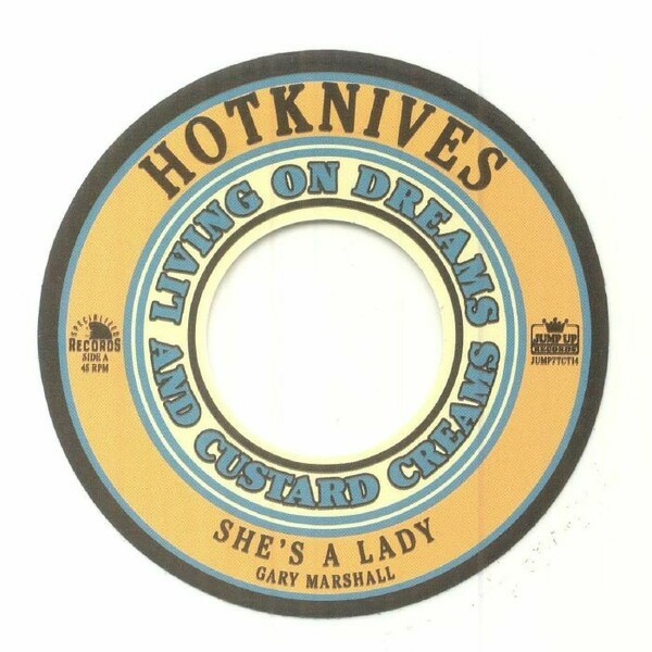 HOTKNIVES – if you don´t know me / she´s a lady (7" Vinyl)