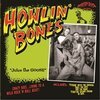 HOWLIN´ BONES – juice the goose (LP Vinyl)