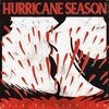 HURRICANE SEASON – nice to need you (LP Vinyl)