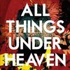 ICARUS LINE – all things under heaven (LP Vinyl)