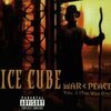 ICE CUBE – war & peace vol.1 (CD)