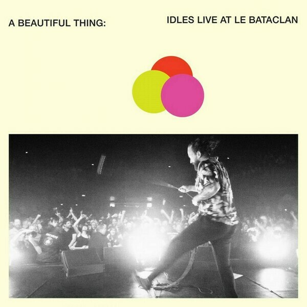 Cover IDLES, a beautiful thing: live at the bataclan