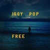 IGGY POP – free (CD, LP Vinyl)