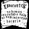 IGNORANTES – no hemos inventado nada ni nos interesa hacerlo (LP Vinyl)