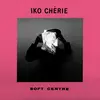IKO CHÉRIE – soft centre (LP Vinyl)