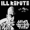ILL REPUTE – what happens next (LP Vinyl)