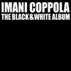 IMANI COPPOLA – black & white album (CD)