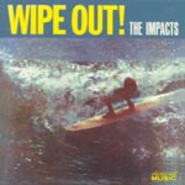 IMPACTS – wipe out (CD)