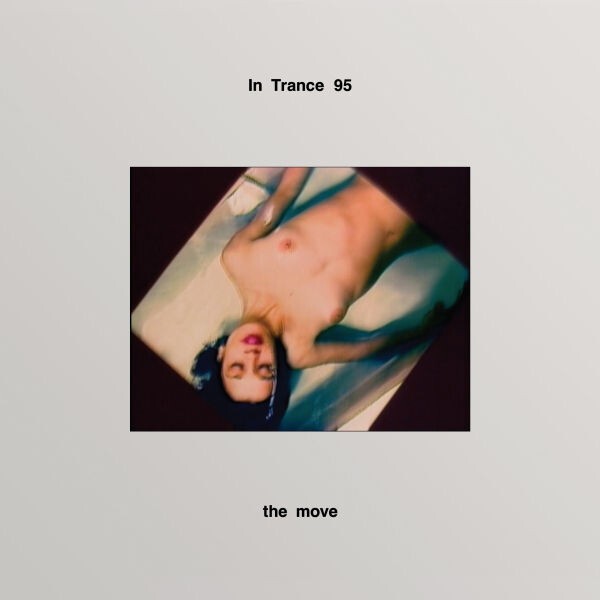 IN TRANCE 95 – the move (LP Vinyl)