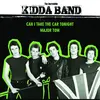 INCREDIBLE KIDDA BAND – can I take the car tonight (7" Vinyl)