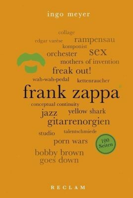 INGO MEYER – frank zappa. 100 seiten (Papier)