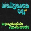 INTELLIGENCE – un-psychedelic in peavey city (LP Vinyl)
