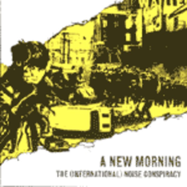 Cover INTERNATIONAL NOISE CONSPIRACY, new morning changing weather
