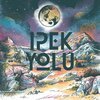 IPEK YOLU – anatolian soul II (7" Vinyl)